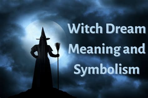 Witches dream symbolism